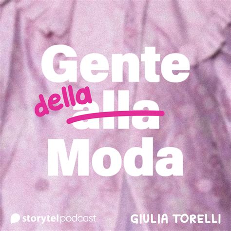 “Gente della moda”, il primo podcast di Rockandfiocc 